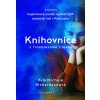 Knihovnice z Troublesome Creeku