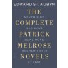 Complete Patrick Melrose Novels