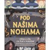 Pod našima nohama - Jackie Stroud