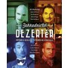 Zahradnictví: Dezertér DVD