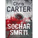 Kniha Sochař smrti - Chris Carter
