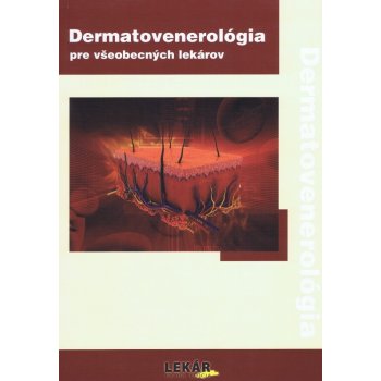 Dermatovenerológia pre všeobecných lekárov -