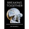 Breaking Together (Jem Bendell)(Brožovaná)
