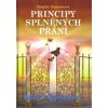 Hamannová Brigitte: Principy splněných přání (Přát si má něco společného s pokorou. Proto často pomáhá formulka: 