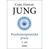 Psychoterapeutická praxe 2. díl - Jung Carl Gustav