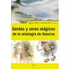 Gentes y seres mágicos de la mitología de Asturias