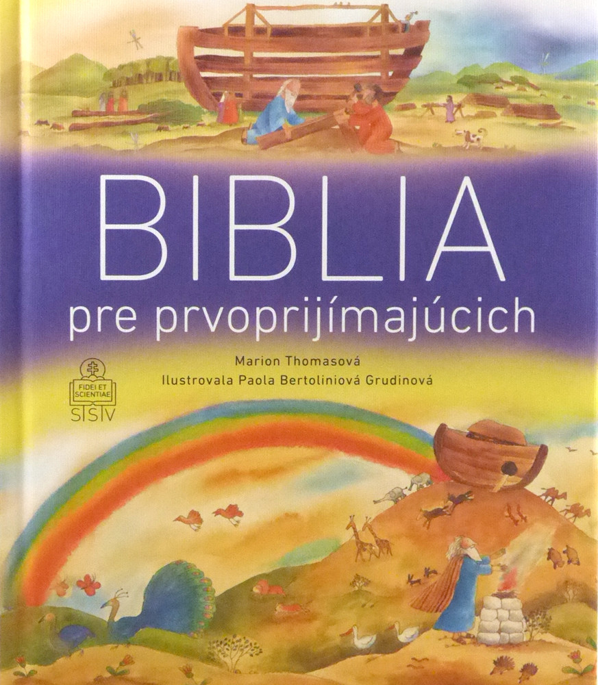 Biblia pre prvoprijímajúcich - Marion Thomas, Paola Bertolini Grudin ilustrácie