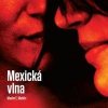 Mexická vlna - Maxim E. Matkin