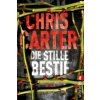 Die stille Bestie (Chris Carter,Sybille Uplegger)(Brožovaná)