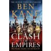 Clash of Empires (Ben Kane)(Brožovaná)