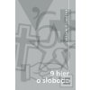 9 hier o slobode (Viliam Klimáček)
