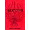 Hideyoshi (Mary Elizabeth Berry)(Brožovaná)
