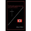 Swastika Against the Cross (Bruce Walker)(Brožovaná)