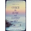 Under the Wide and Starry Sky (Nancy Horan)(Brožovaná)