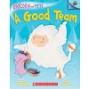 Good Team: An Acorn Book (Unicorn and Yeti #2)