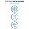Svätoplukov Havran