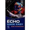 Echo Made Easy