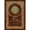 David Copperfield (Royal Collector's Edition) (Case Laminate Hardcover with Jacket) (Charles Dickens)(Pevná)