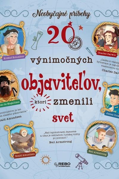 20 výnimočných objaviteľov, ktorí zmenili svět