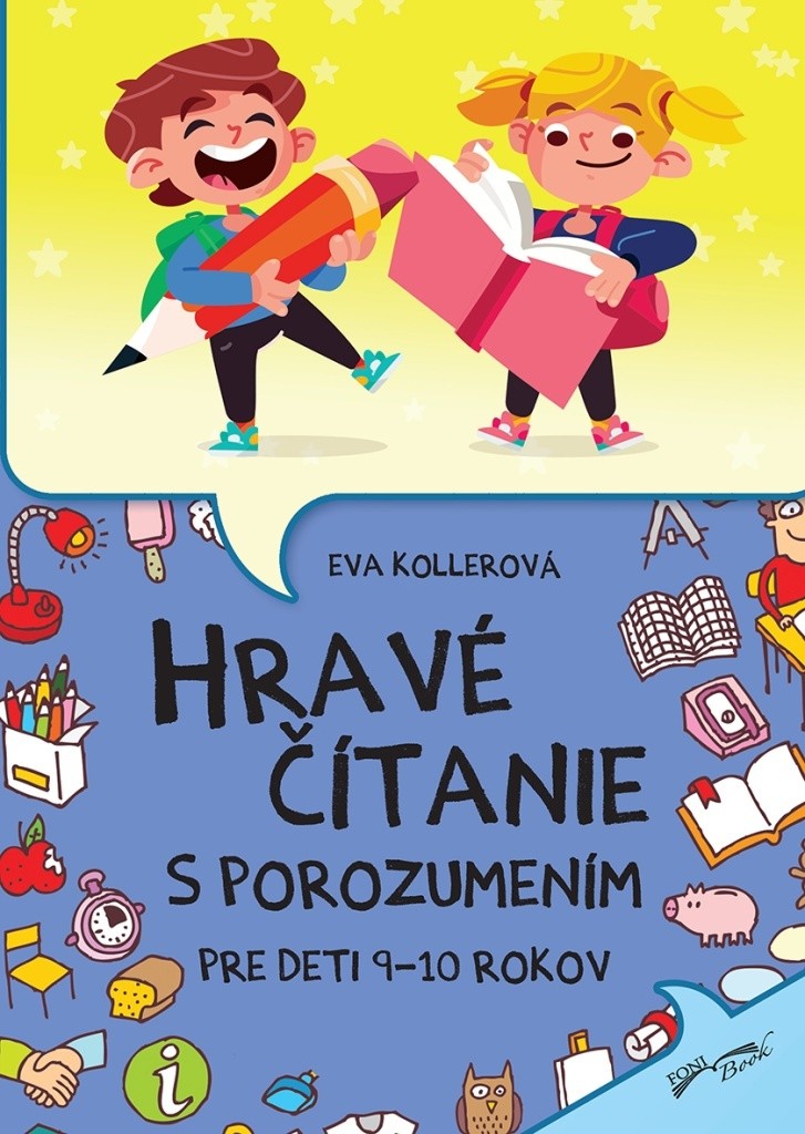 Hravé čítanie s porozumením pre deti 9-10 rokov (2.vydanie)