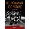 Správní hoši - Bill Bonanno, Joe Pistone, David Fisher