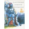 Slovenské ľudové rozprávky (2. zväzok) - kolektív autorov