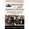 History of the 101st Airborne Division (Robert E Jones)(Brožovaná)