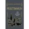 The Final Empire (Brandon Sanderson)(Pevná)