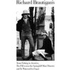 Richard Brautigan's Trout Fishing in America, the Pill Versus the Springhill Mind Disaster, and in Watermelon Sugar