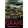 Calling of the Grave - Simon Beckett