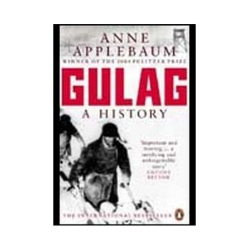 Gulag - Anne Applebaum