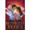 Ruthless Vows - Rebecca Ross