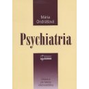 Psychiatria - Mária Ondriášová