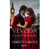 Vévoda a lady Skandál - Christy Carlyle