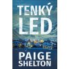 Tenký led - Paige Shelton