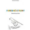 Farebné struny