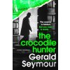 The Crocodile Hunter - Gerald Seymour