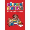 Můj první slabikář Říkanková abeceda - Kolektiv autorů