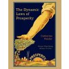 Dynamic Laws of Prosperity
