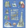 A First Book of Fairy Tales