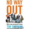 No Way Out - Tim Shipman