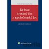 Lichva: trestný čin a společenský jev - Ladislav Koudelka