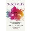 Scattered Minds (Gabor Mate)