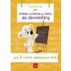 Krátke cvičenia a úlohy zo slovenčiny pre 3. ročník ZŠ - Eva Dienerová