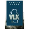 Vlk - Samuel Bjork, Daniela Mrázová