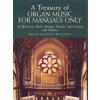 Treasury of Organ Music for Manuals Only