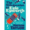 Miseducation of Evie Epworth - autor neuvedený