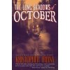 Long Shadows of October