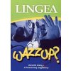 Wazzup? slovník slangu a hovorovej angličtiny - Kolektív