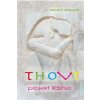 Thovt - projekt lidstvo